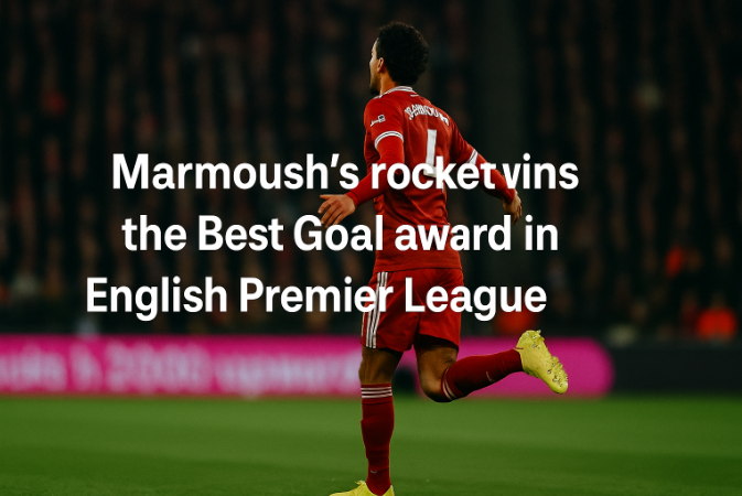 Marmoush's Rocket Wins the Best Goal Award in the English Premier League